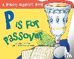 Stone, Tanya Lee - P is for Passover