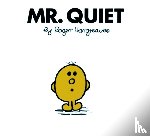 Hargreaves, Roger - Mr. Quiet