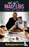 Reisner, Molly - My Bleeping Family Mad Libs