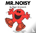 Hargreaves, Roger - Mr. Noisy
