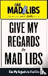 Sedita, Francesco, Yacka, Douglas - Give My Regards to Mad Libs