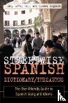 McVey Gill, Mary, Wegmann, Brenda - Streetwise Spanish Dictionary/Thesaurus