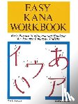Lampkin, Rita L. - Easy Kana Workbook: Basic Practice in Hiragana and Katakana for Japanese Language Students