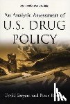 Boyum, David, Reuter, Peter - An Analytic Assessment of U.S. Drug Policy