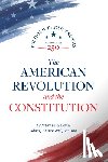 Levin, Yuval - The American Revolution and the Constitution