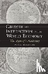 Maddison, Angus - Growth and Interaction in the World Economy
