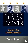 Adams, Charles - When in the Course of Human Events
