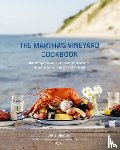 Blanter, Julia, Vanderhoop, Juli - The Martha's Vineyard Cookbook