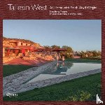 Trulsson, Nora Burba, Foundation, Frank Lloyd Wright - Taliesin West