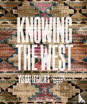 Besaw, Mindy N., Powell, Jami C. - Knowing the West