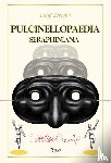 Serafini, Luigi - Pulcinellopaedia Seraphiniana