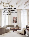 Kalt, Marie, Editors of Architectural Digest France - The New Chic