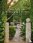 Shrader, Scott, Romerein, Lisa - The Art of Outdoor Living