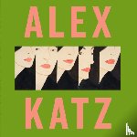 Ratcliff, Carter, Katz, Vincent - Alex Katz