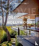 Shadley, Stephen, Keaton, Diane - Designing Hollywood Homes