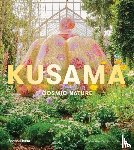 Yoshitake, Mika - Yayoi Kusama: Cosmic Nature