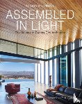 Gordon, Alastair, Viladas, Pilar - Assembled in Light