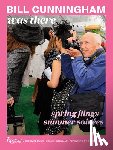 Kurdewan, John, Stolman, Steven - Bill Cunningham Was There