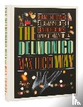 Tucci, Max, Diamond, Becky Libourel - The Delmonico Way