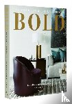 Drake, Jamie, Anderson, Caleb - Bold: The Interiors of Drake/Anderson