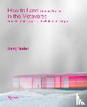 Nuriev, Harry, Studios, Crosby - How to Land in the Metaverse