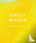  - Emily Mason