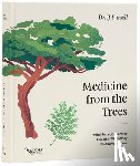 Pursell, Dr. J.J. - Medicine from the Trees