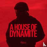 Bigelow, Kathryn, Hoagland, Eros - A House of Dynamite