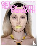 Duxbury, Meredith, Tilbury, Charlotte - Get Ready with Meredith