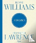 Williams, Bunny, Lawrence, Elizabeth - Bunny Williams and Elizabeth Lawrence: Decoration