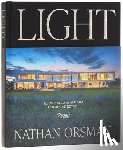 Orsman, Nathan, Volner, Ian - Light: Illuminated Interiors and Architecture