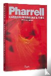 Pharrell, NIGO - Pharrell: Carbon, Pressure & Time
