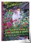 Parkinson, Arthur - Parkinson, A: Flower Yard in Containers & Pots