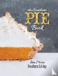 Moon, Jan, The Editors of Southern Living - The Southern Pie Book
