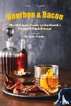 Murphy, Morgan, The Editors of Southern Living - Bourbon & Bacon