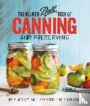 Ball Home Canning Test Kitchen - The All New Ball Book Of Canning And Preserving