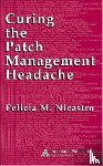 Wetter, Felicia M. - Curing the Patch Management Headache
