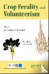  - Crop Ferality and Volunteerism