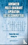 Luo, Fang Lin (AnHui University, Ye, Hong (Nanyang Technological University - Advanced Multi-Quadrant Operation DC/DC Converters