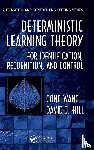 Wang, Cong (School of Automation, Hill, David J. (Australian National University Research - Deterministic Learning Theory for Identification, Recognition, and Control