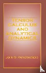 Papastavridis, John G. - Tensor Calculus and Analytical Dynamics