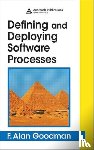 Goodman, F. Alan (Del Mar - Defining and Deploying Software Processes