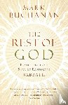 Buchanan, Mark - The Rest of God
