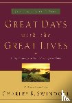 Swindoll, Charles R. - Great Days with the Great Lives