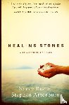 Rue, Nancy N., Arterburn, Stephen - Healing Stones