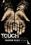 Rasmus, Pastor Rudy - TOUCH