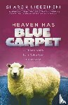 Niedzinski, Sharon - Heaven Has Blue Carpet