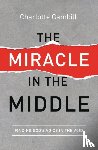Gambill, Charlotte - The Miracle in the Middle
