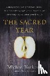 Mike Yankoski - The Sacred Year