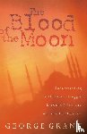 Grant, George - The Blood of the Moon
